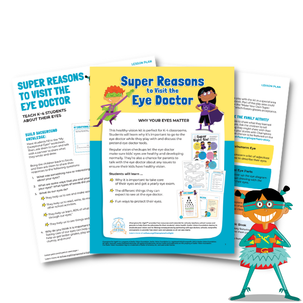 Free educational kit with lesson plans for teachers as part of the Super Reasons to Visit the Eye Doctor